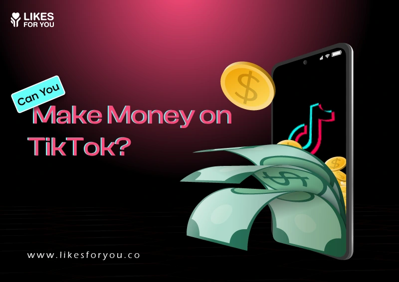 Can You Make Money on TikTok