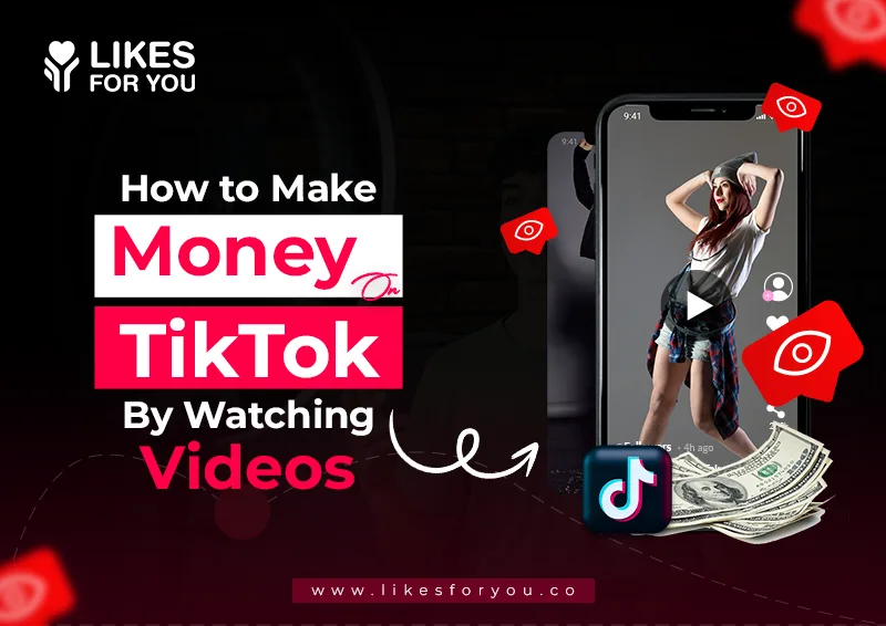 How to make money on TikTok by watching videos